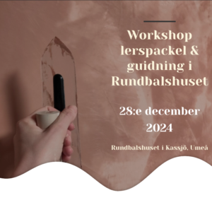 Boka Workshop Lerspackel & Guidning 28/12 2024 12:30 - 17:00